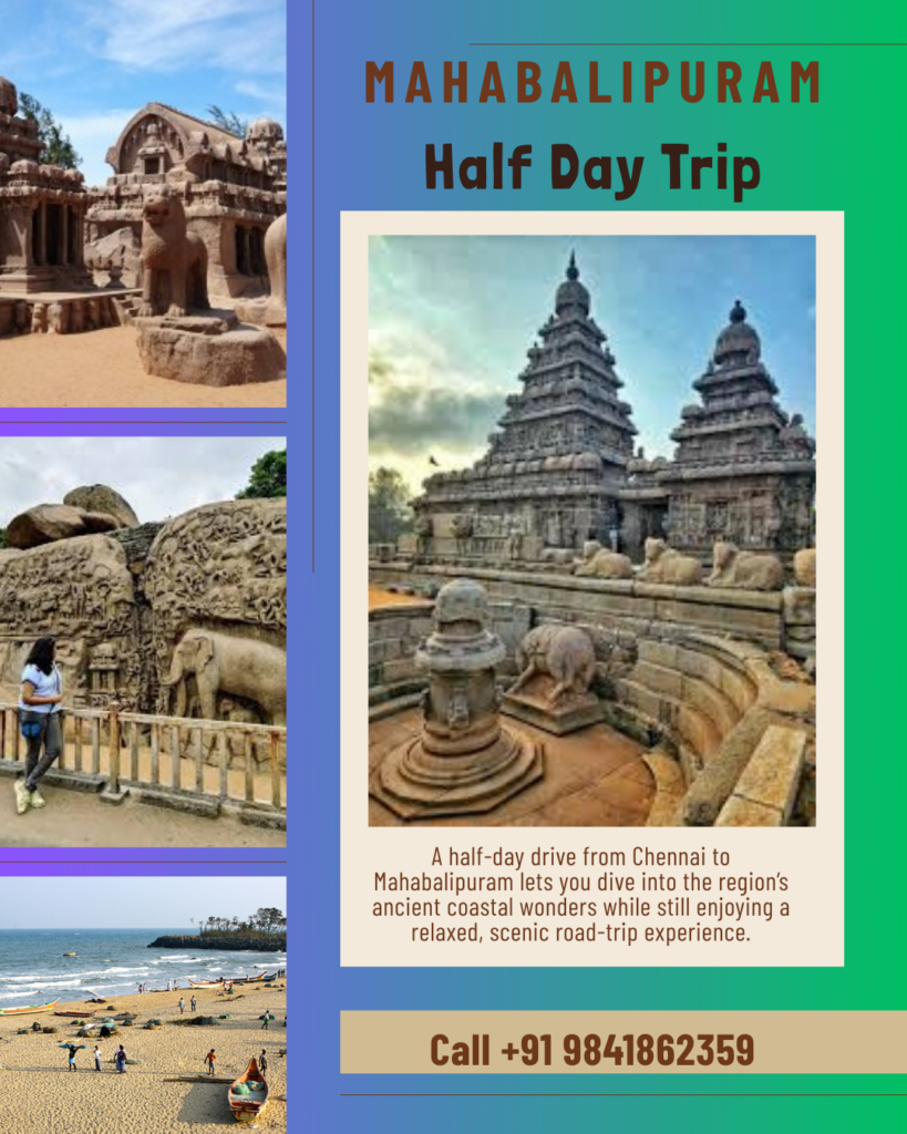 Mahabalipuram Half day tour