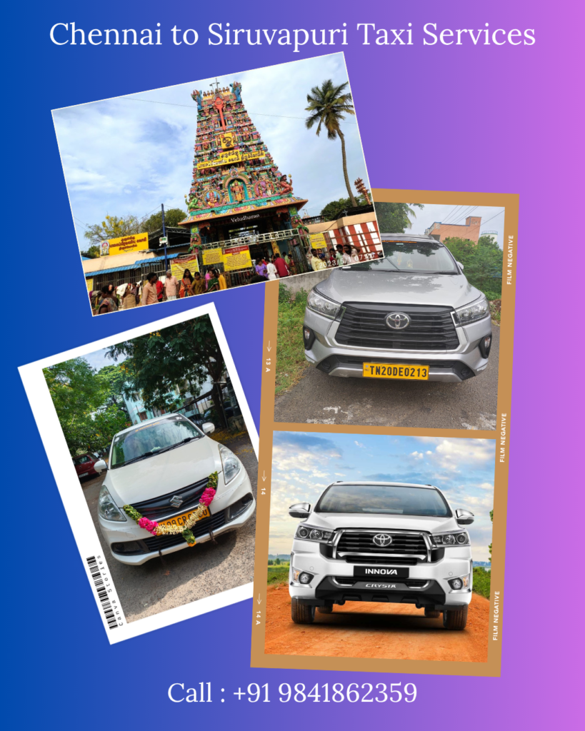 Chennai to Siruvapuri Murugan Temple Taxi Fare